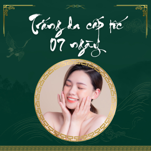 Trắng Da Cấp Tốc 07 Ngày